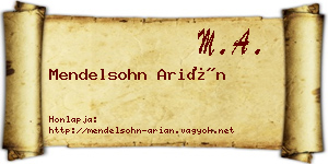 Mendelsohn Arián névjegykártya